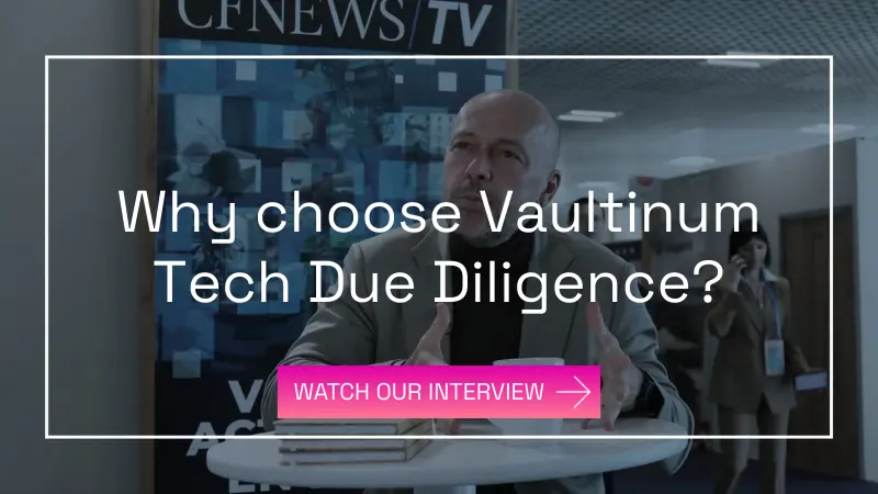 Interview with Philippe Thomas, CEO of Vaultinum, why to choose Vaultinum for Tech Due Diligence